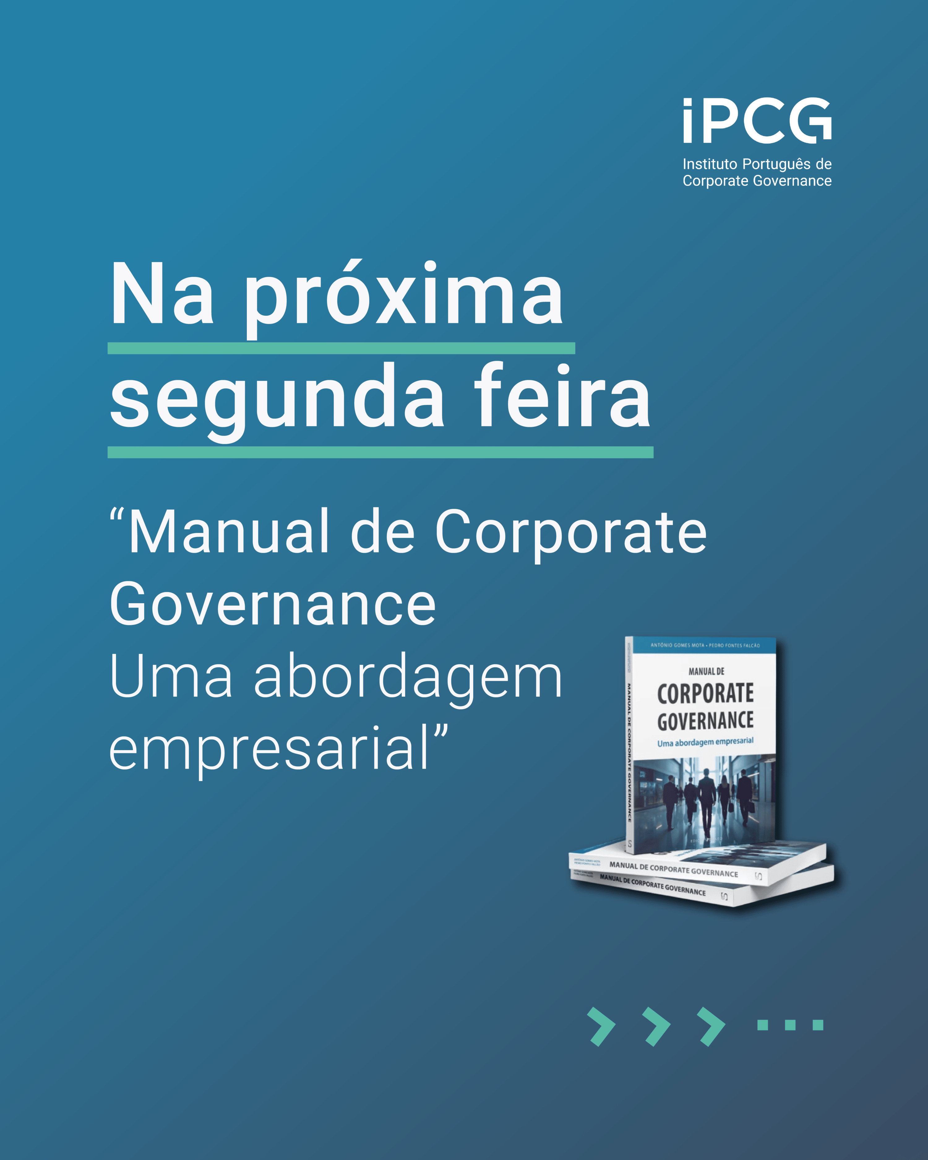 IPCG - Instituto Portugu&ecirc;s de Corporate Governance